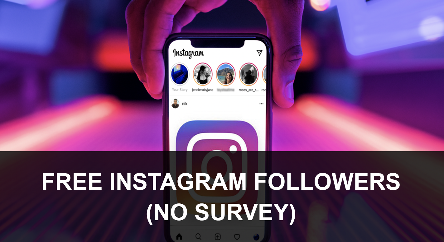 Top Sites to Get Free Instagram Followers (no survey)